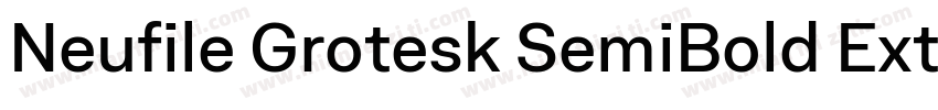 Neufile Grotesk SemiBold Extended字体转换